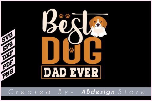 Best Dog Dad Ever Svg