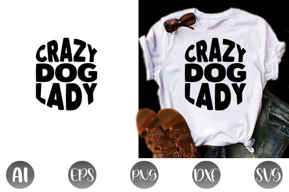 Crazy Dog Lady