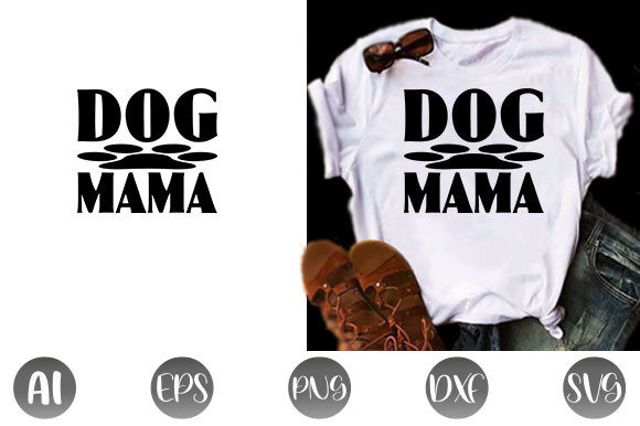 Dog Mama